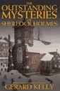 Outstanding Mysteries of Sherlock Holmes