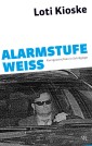 Alarmstufe Weiß