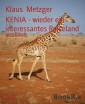 KENIA - wieder ein interessantes Reiseland