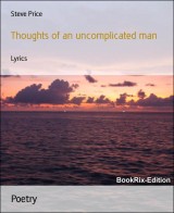 Thoughts of an uncomplicated man