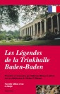 Les légendes de la Trinkhalle Baden-Baden