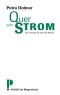 Quer zum Strom