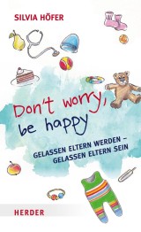 Don´t worry, be happy