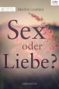 Sex oder Liebe?