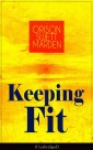 Keeping Fit (Unabridged)