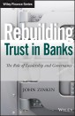 Rebuilding Trust in Banks