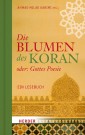 Die Blumen des Koran oder: Gottes Poesie