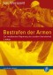 Bestrafen der Armen