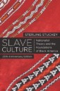 Slave Culture