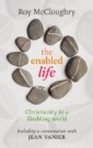 The Enabled Life