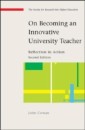 EBOOK: On Becoming an Innovative University Teacher: Reflection in Action