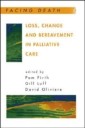Loss, Change and Bereavement in Palliative Care
