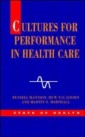 EBOOK: Cultures for Performance in Health Care