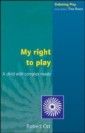 EBOOK: MY RIGHT TO PLAY