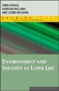 EBOOK: Environment and Identity in Later Life