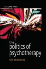 EBOOK: The Politics of Psychotherapy: New Perspectives