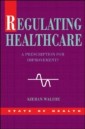 EBOOK: Regulating Healthcare