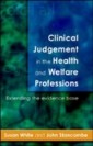 EBOOK: Clinical Judgement In The Health And Welfare Professions