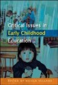 EBOOK: Critical Issues in Early Childhood Education