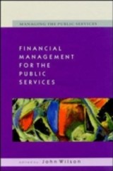 EBOOK: Financial Management for the Public Services