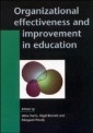 Organizational Effectiveness and Improvement in Education