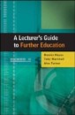 EBOOK: A Lecturer's Guide to Further Education