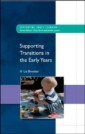 EBOOK: Supporting Transitions in the Early Years