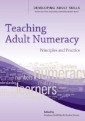 EBOOK: Teaching Adult Numeracy: Principles & Practice