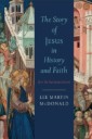 Story of Jesus in History and Faith