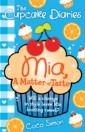 Cupcake Diaries: Mia, a Matter of Taste