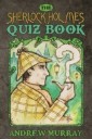 Sherlock Holmes Quiz Book
