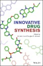 Innovative Drug Synthesis