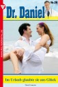 Dr. Daniel 28 - Arztroman