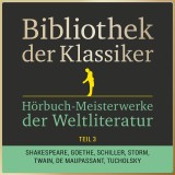 Bibliothek der Klassiker: Hörbuch-Meisterwerke der Weltliteratur, Teil 3