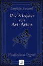 Die Magier von Art-Arien - Band 1