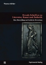 Freuds Schriften zu Literatur, Kunst und Ästhetik