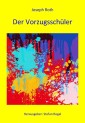 Der Vorzugsschüler