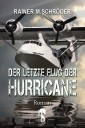 Der letzte Flug der Hurricane