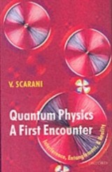 Quantum Physics: A First Encounter