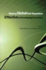 Making Global Self-Regulation Effective in Developing Countries