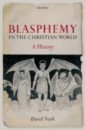 Blasphemy in the Christian World