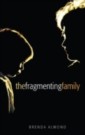 Fragmenting Family