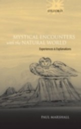 Mystical Encounters with the Natural World