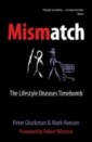 Mismatch The lifestyle diseases timebomb