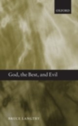 God, the Best, and Evil