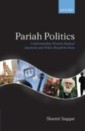 Pariah Politics Understanding Western Radical Islamism and What Should be Done