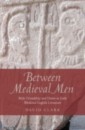 Between Medieval Men