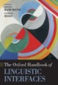 Oxford Handbook of Linguistic Interfaces