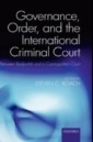 Governance, Order, and the International Criminal Court