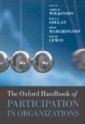 Oxford Handbook of Participation in Organizations
